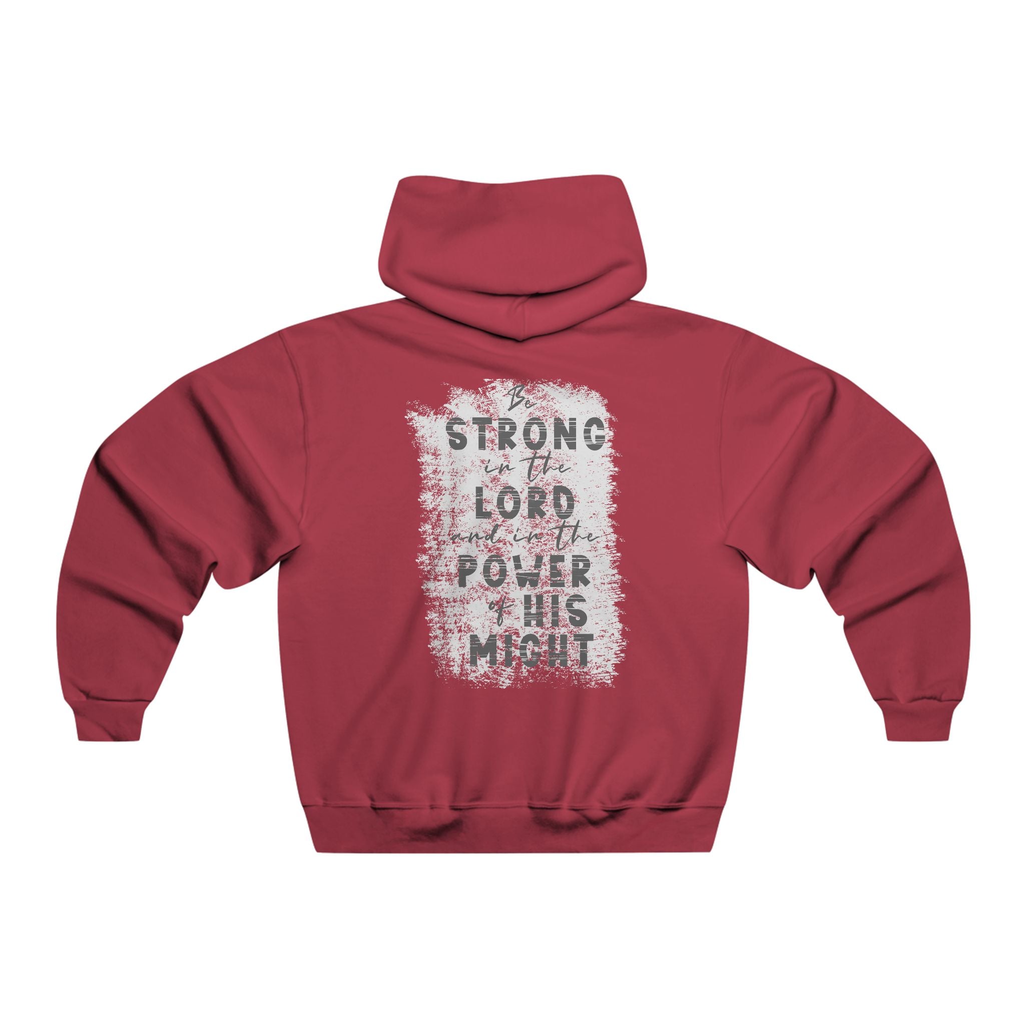 Inspirational Men's Hoodie - "Be Strong in the Lord" Sweatshirt