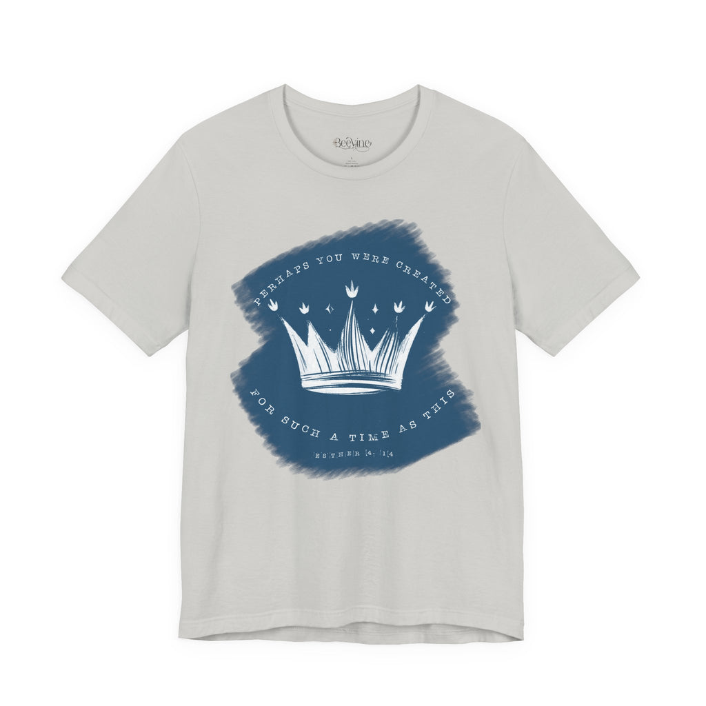 Faith Tee – “For Such a Time as This” | Beevine Art Exclusive Christian Unisex T-Shirt