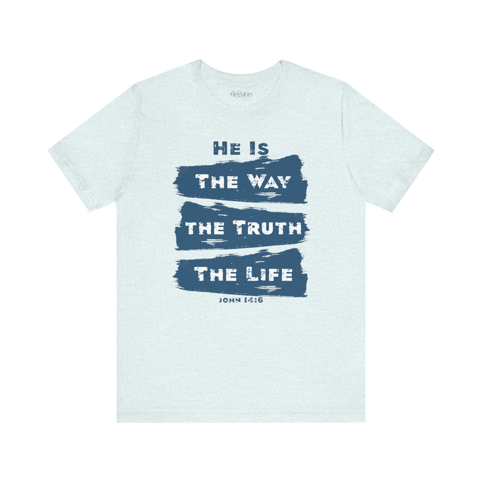 Faith-Inspired Unisex Jersey Tee - "He is the Way, the Truth, the Life"