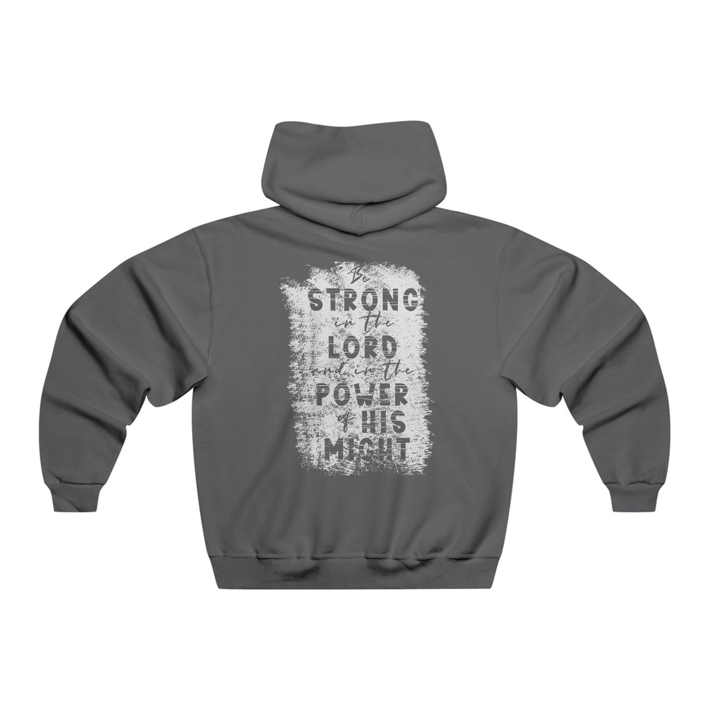 Inspirational Men's Hoodie - "Be Strong in the Lord" Sweatshirt