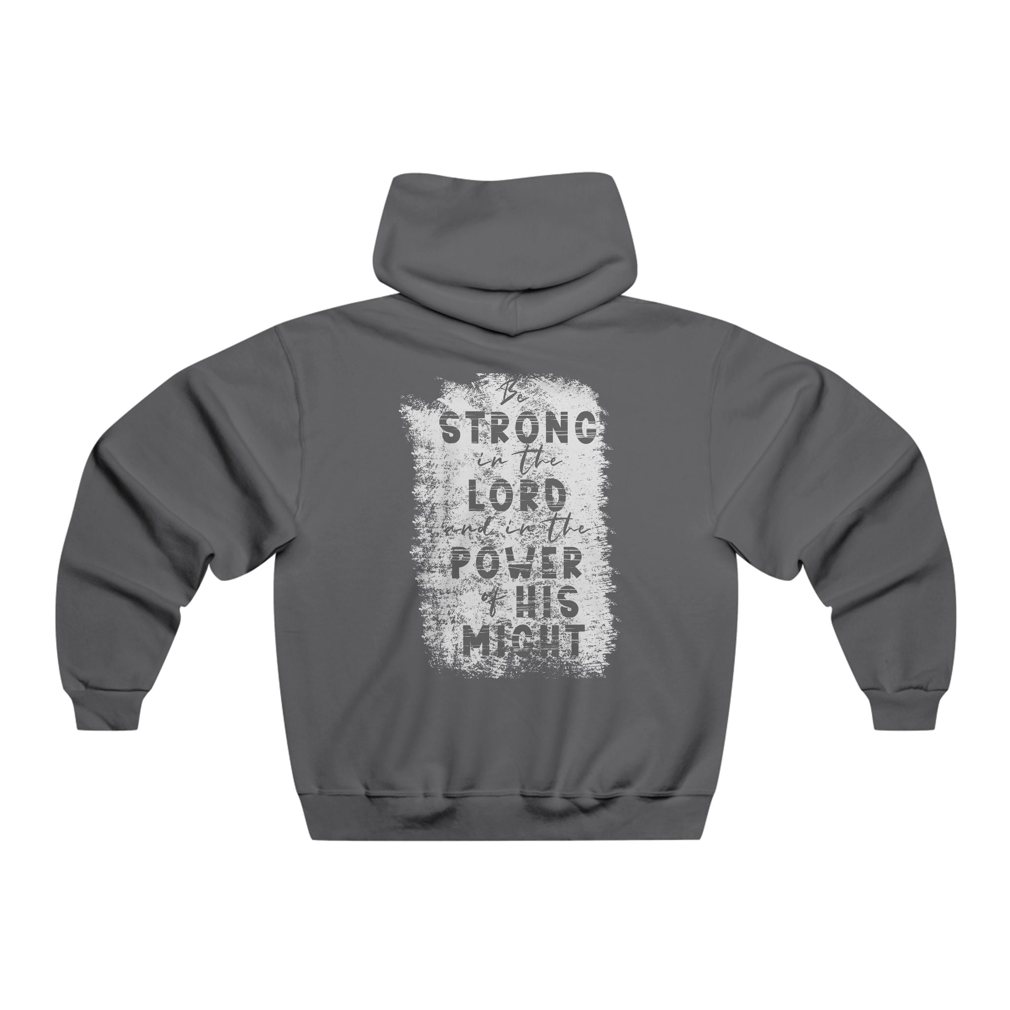 Inspirational Men's Hoodie - "Be Strong in the Lord" Sweatshirt