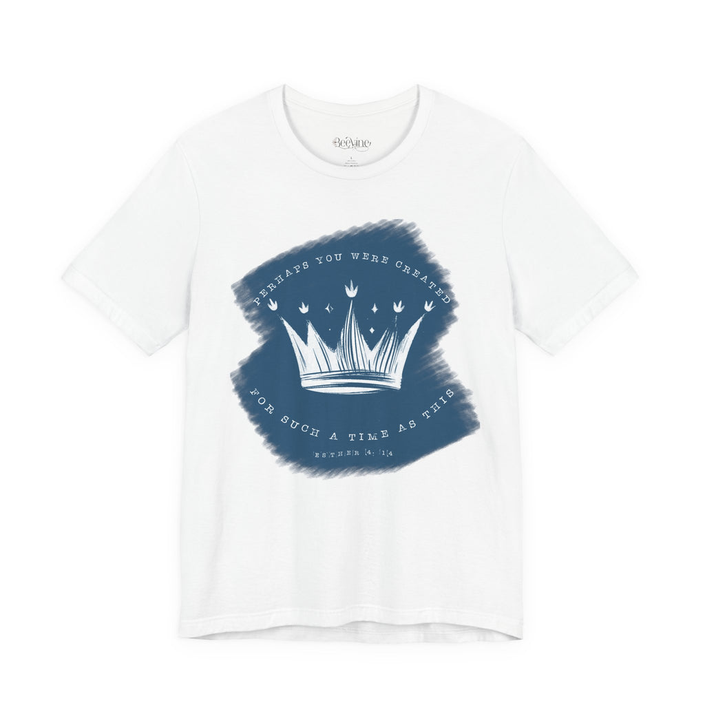 Such a Time as This - Faith T-Shirt - Unisex Short Sleeve Tee - Comfortable Everyday Wear