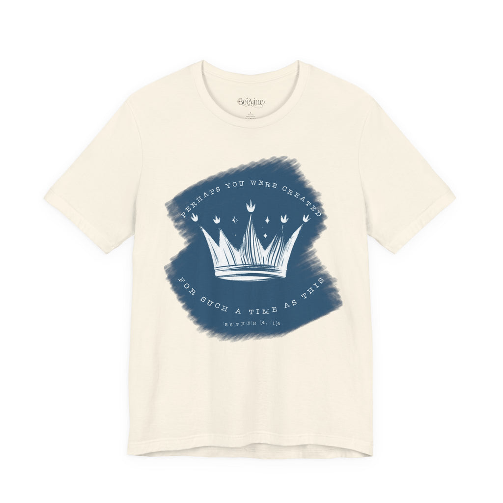Faith Tee – “For Such a Time as This” | Beevine Art Exclusive Christian Unisex T-Shirt
